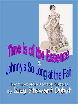 cover image of Time is of the Essence & Johnny's So Long at the Fair